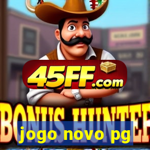 jogo novo pg